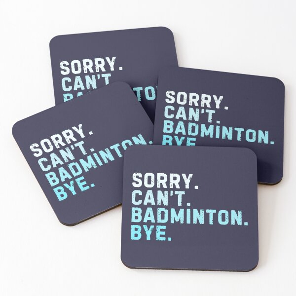Item preview, Sorry Can't Badminton Bye Sarcastic Badminton Player Funny designed and sold by StrideSuccess.