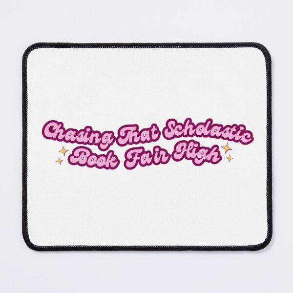 Item preview, Chasing That Scholastic Book Fair High Aesthetic Readers Saying designed and sold by AestHenni17.