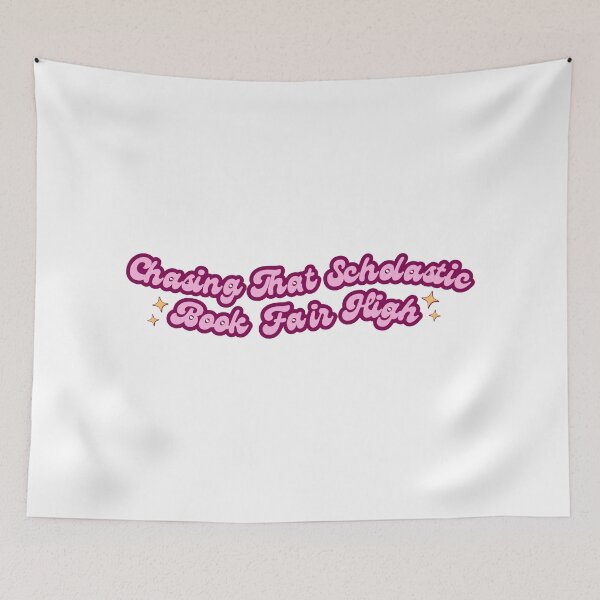 Item preview, Chasing That Scholastic Book Fair High Aesthetic Readers Saying designed and sold by AestHenni17.