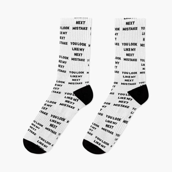 Item preview, You look like my next mistake designed and sold by ArtesioByZaber.
