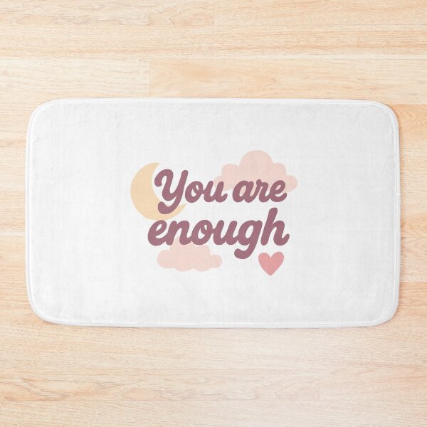 Item preview, You are enough  designed and sold by JessCarrsArt.