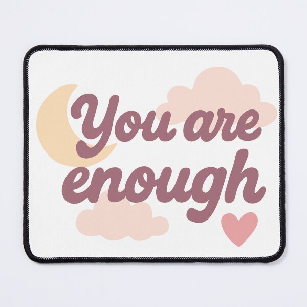 Item preview, You are enough designed and sold by JessCarrsArt.