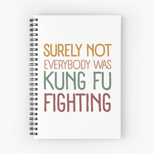 Item preview, Surely Not everyone Was Kung Fu Fighting Funny Saying Martial Arts Humor designed and sold by SkeletonsDanger.