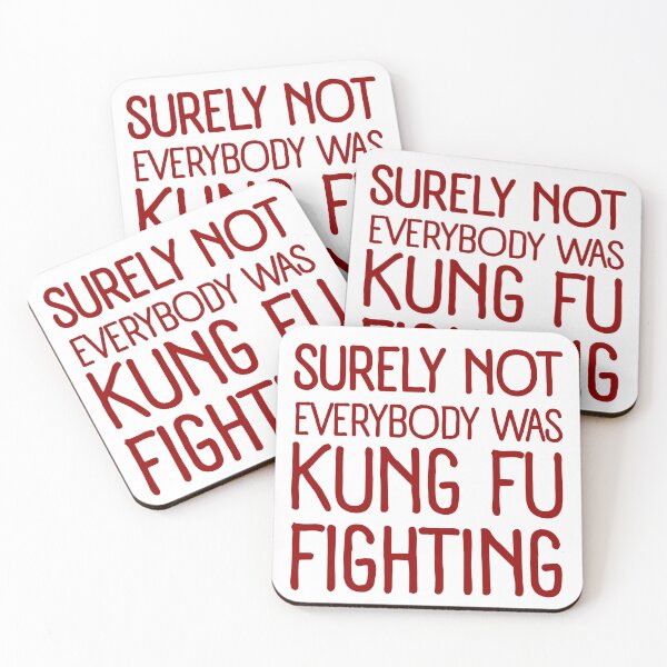 Item preview, Surely Not everyone Was Kung Fu Fighting Funny Saying Karate Kid Meme designed and sold by SkeletonsDanger.