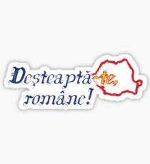 Deşteaptă-te, române! Sticker