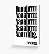 Chewbacca said... Greeting Card