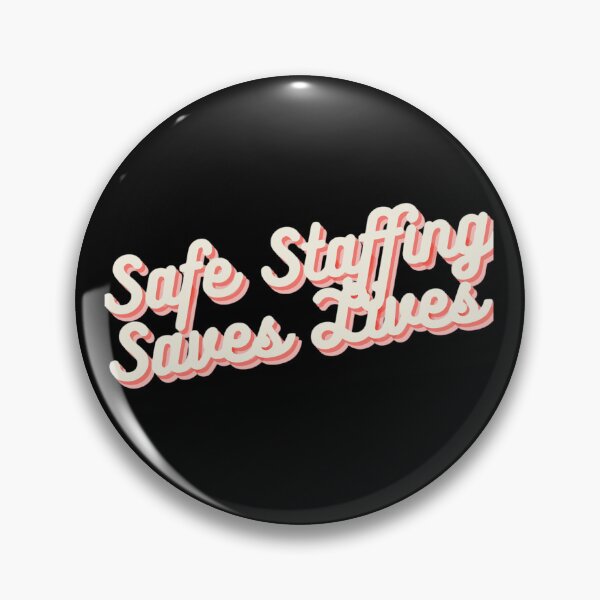 Item preview, Safe staffing saves lives, safe staffing lives lives t-shirt  designed and sold by Bryan1511.