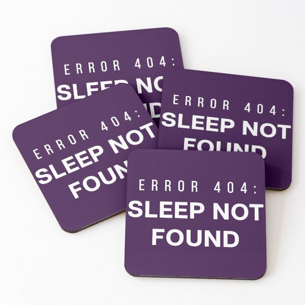 Artikelvorschau, Fehler 404: Sleep nicht gefunden | Lustiges weißes Textdesign für Gamer und Programmierer entworfen und verkauft von Katherine Ann.