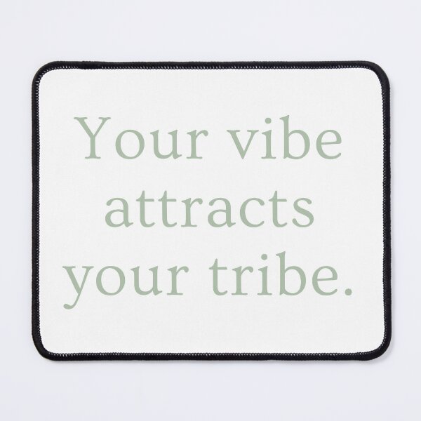 Item preview, Your vibe attracts your tribe. designed and sold by HorizonStores.
