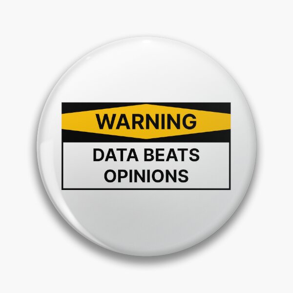 Item preview, Data beats opinions designed and sold by Jiben44.