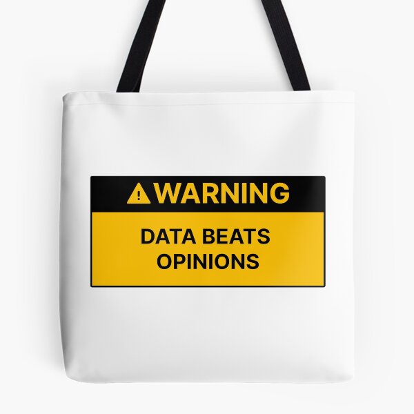 Item preview, Data beats opinions designed and sold by Jiben44.