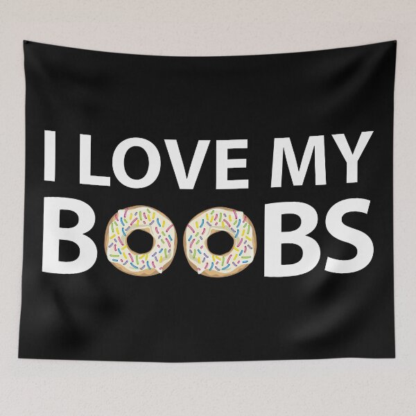 Aperçu de l'œuvre I Love my Boobs créée et vendue par emphatic.