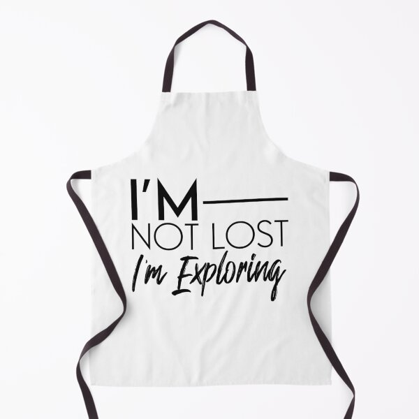 Item preview, I Am Not Lost I Am Exploring – Adventure Quote Typography Design for Travelers and Dreamers designed and sold by FOREVER Motivated.