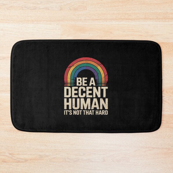 Item preview, LGBT Be A Decent Human It's Not That Hard  designed and sold by EllinoKlemo.