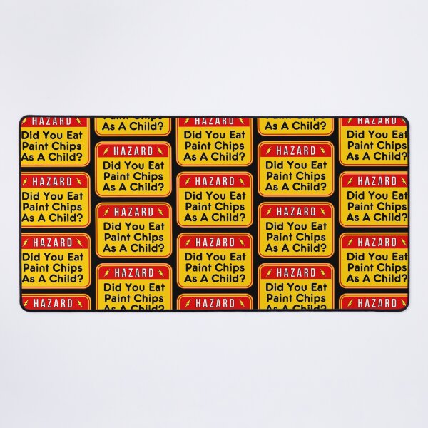 Item preview, HAZARD: Did You Eat Paint Chips As A Child? - funny warning signs designed and sold by DesignsFromTW-S.