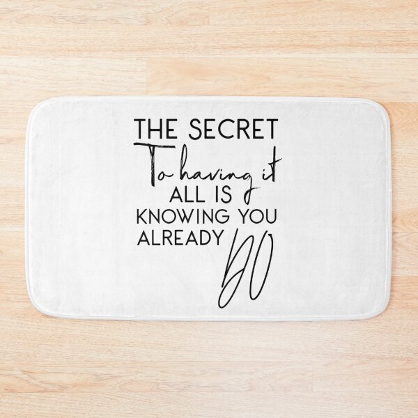 Item preview, The Secret to Having It All Is Knowing You Already Do – Gratitude Quote Typography Design for a Positive Mindset designed and sold by FOREVER Motivated.