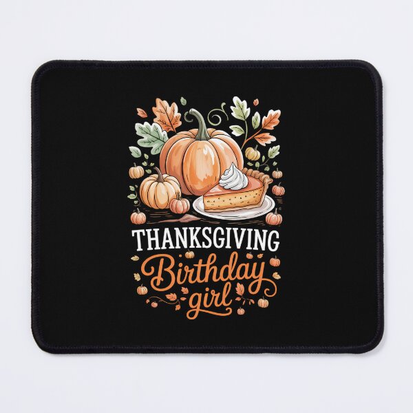 Item preview, Happy Thanksgiving Birthday Cute Bday designed and sold by WalshDrawnLaugh.