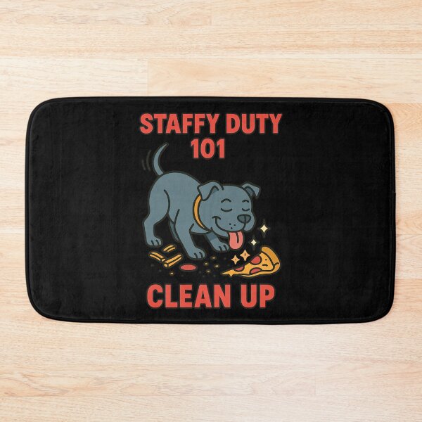 Item preview, Staffy Duty 101 Clean Up Funny Staffy Design designed and sold by BestFriendTees.
