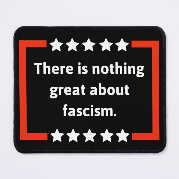 Item preview, There is nothing great about fascism designed and sold by Rachel the Artist .