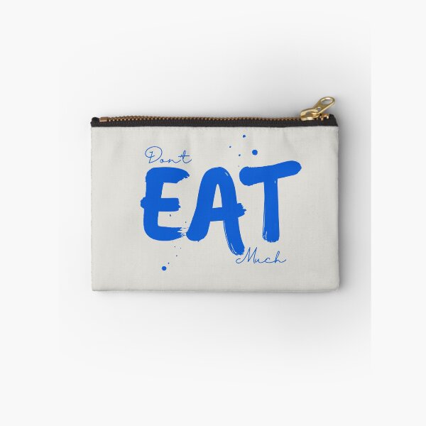 Item preview, Don't Eat Much  designed and sold by MarshalPOD.