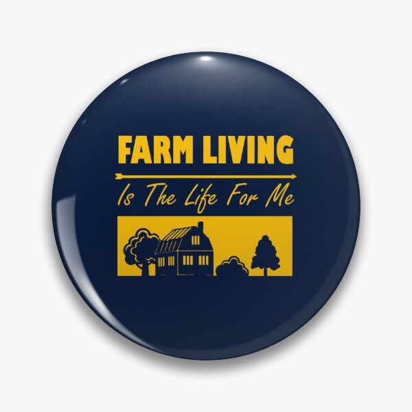 Item preview, Farm Living Is The Life For Me  designed and sold by farrerradley.