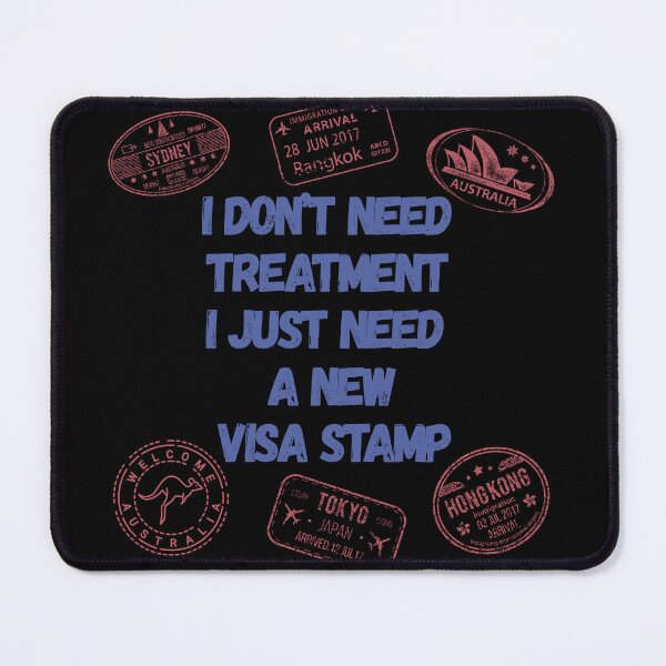 Item preview, I Don’t Need Treatment Funny Gift For Travelers designed and sold by JokeAndStyle.