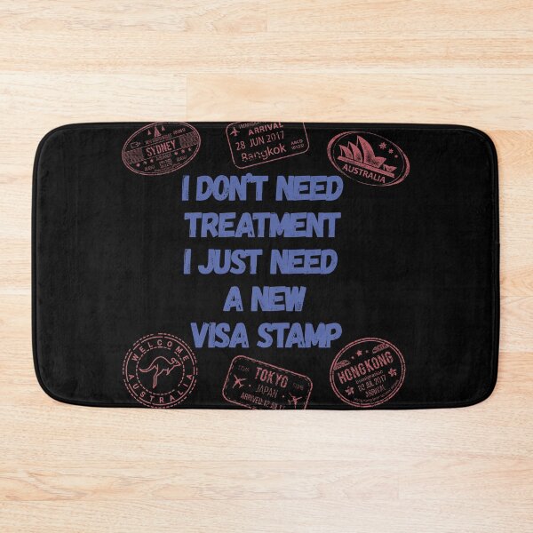 Item preview, I Don’t Need Treatment Funny Gift For Travelers designed and sold by JokeAndStyle.