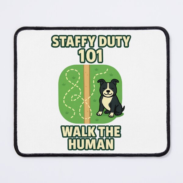 Item preview, Staffy Duty 101 Walk the Human Funny Staffy Design designed and sold by BestFriendTees.