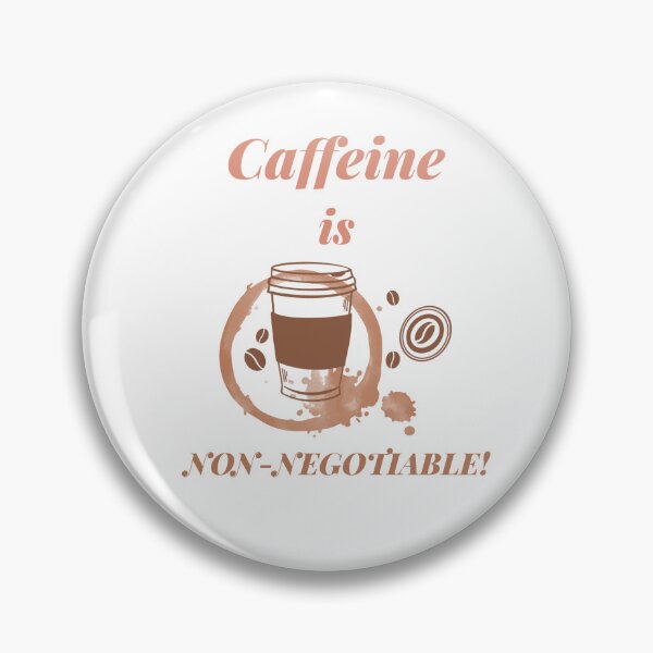Item preview, Caffeine is Non-negotiable designed and sold by jdpublishing.