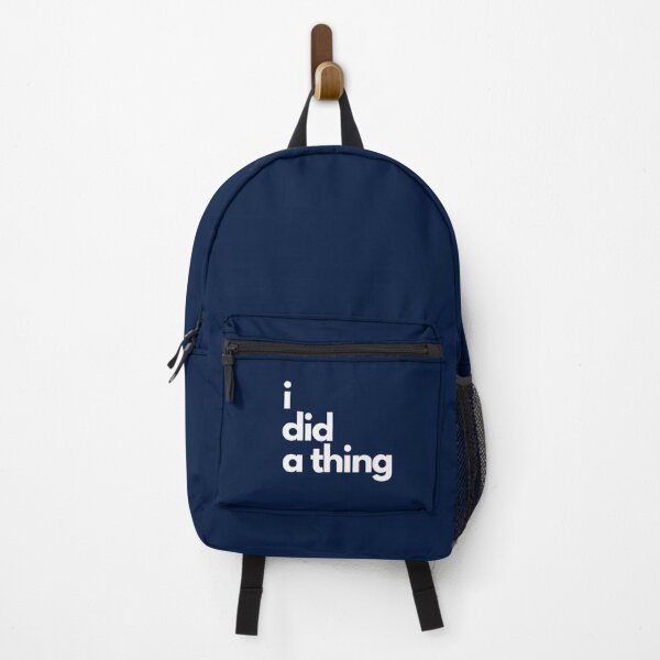 Item preview, I DID A THING designed and sold by FelixGumby.