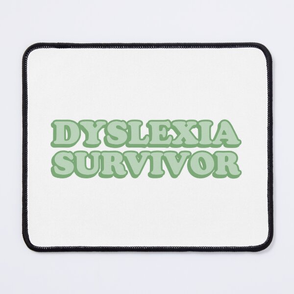 Item preview, dyslexia survivor designed and sold by wordswithfonts.