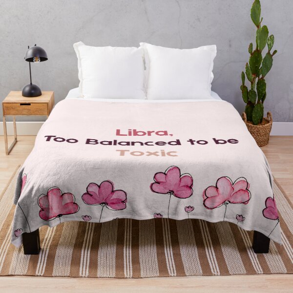 Item preview, Libra Quote ♎ Too Balanced to Be Toxic | Funny Zodiac Design designed and sold by RoraLily.