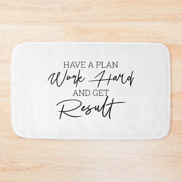Item preview, Have a Plan Work Hard Get Results – Motivational Typography Design for Hustlers & Dreamers designed and sold by FOREVER Motivated.