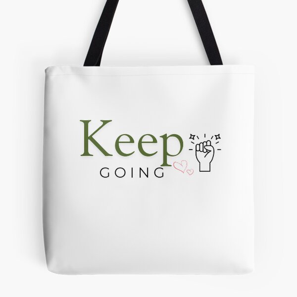 Item preview, Keep Going - Motivational Quote Design designed and sold by HappyMamaS.