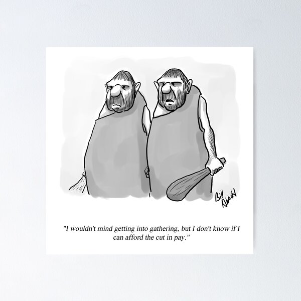 Item preview, Funny Caveman Hunter Gatherer Cartoon Humor designed and sold by Bill Abbott.