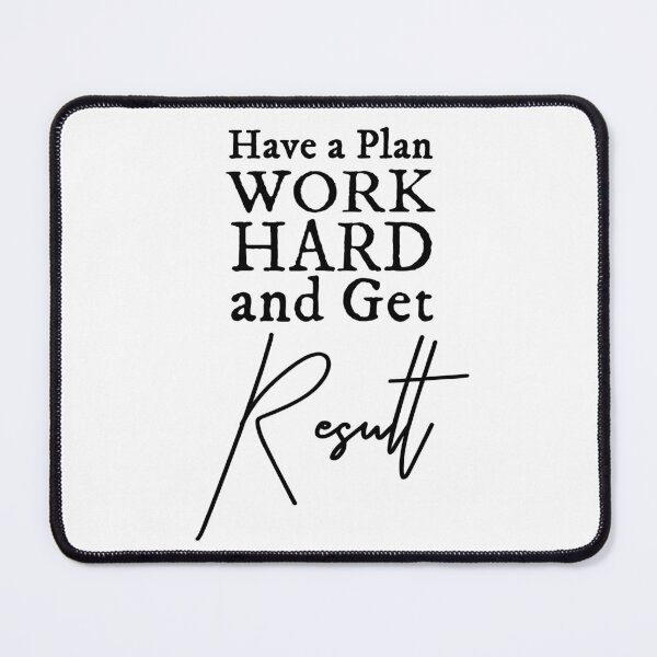 Item preview, Have a Plan Work Hard Get Results – Motivational Typography designed and sold by FOREVER Motivated.