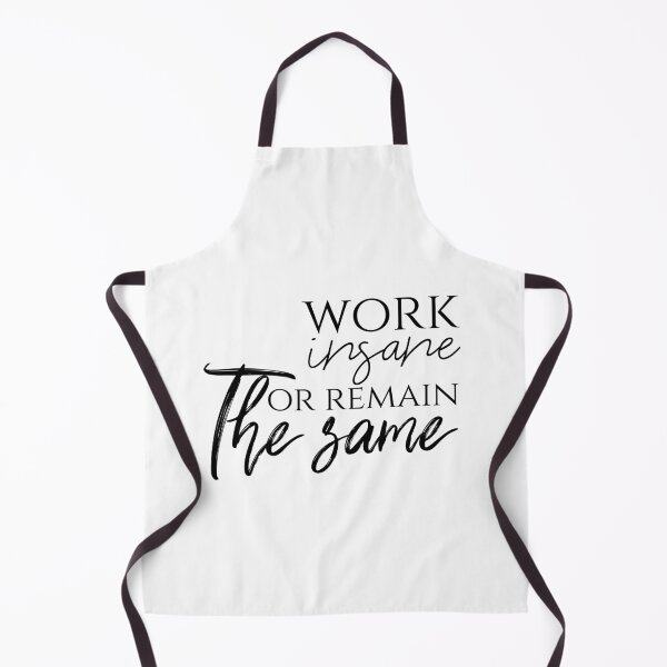 Item preview, Work Insane or Remain the Same – Hardcore Motivation Typography Design for Fitness and Hustlers designed and sold by FOREVER Motivated.