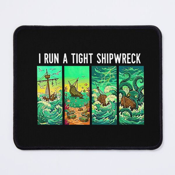 Item preview, i run a tight shipwreck designed and sold by FerminVigo.