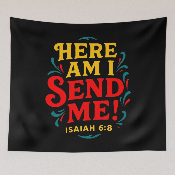 Item preview, Isaiah 6:8 Here Am I Send Me designed and sold by plushism.