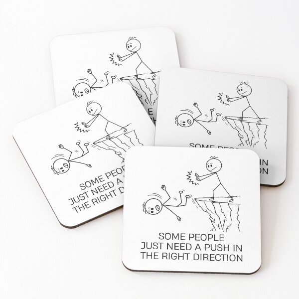 Item preview, Some People Just Need A Push In The Right Direction designed and sold by KarimSoCute.