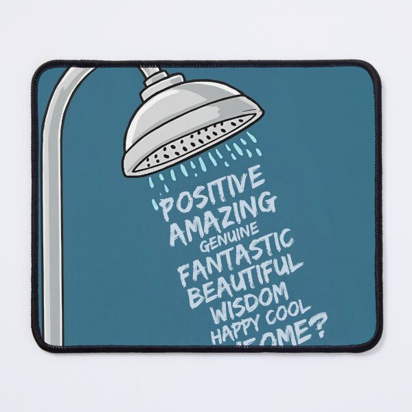 Item preview, Shower Thoughts designed and sold by MentalDripCave.