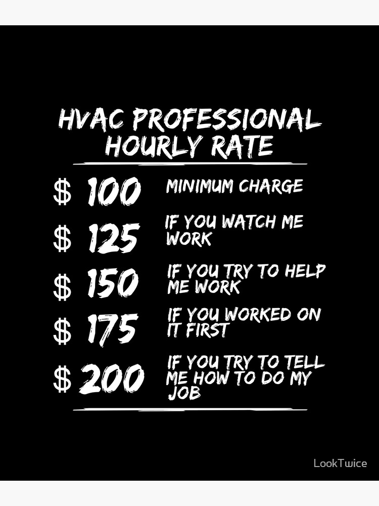 HVAC Hourly Rate HVAC Tech Technicians Heating Cooling Shirt Premium