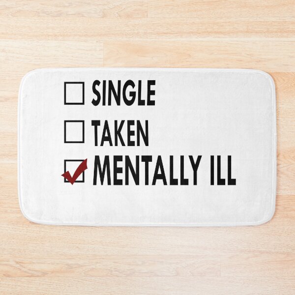 Item preview, Mentally ill Black White designed and sold by Sasya.