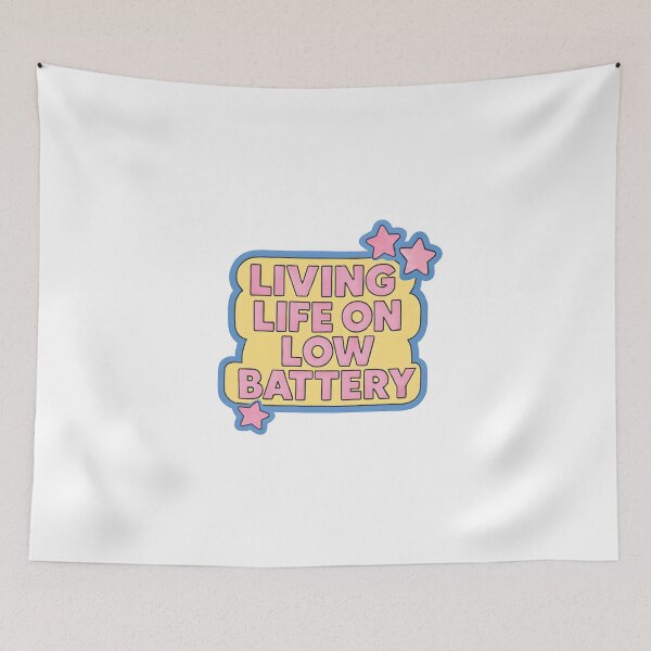 Item preview, Living Life On Low Battery  designed and sold by CharmStudio.