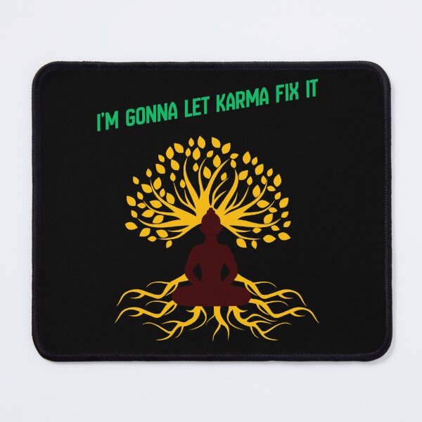 Item preview, I’m Gonna Let Karma Fix It designed and sold by Tom-Apex-Art.