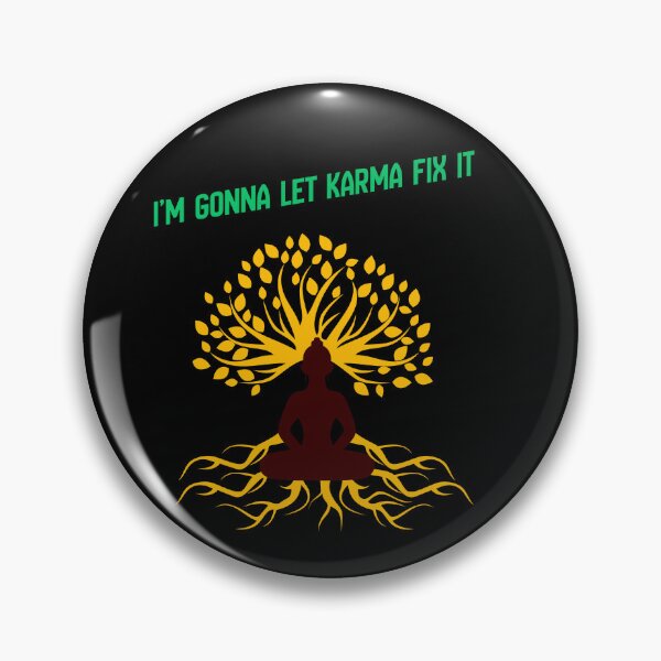 Item preview, I’m Gonna Let Karma Fix It designed and sold by Tom-Apex-Art.