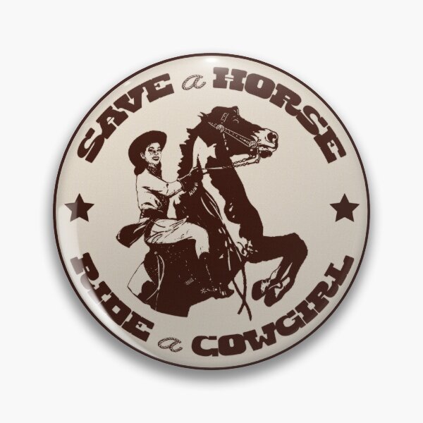 Item preview, save a horse, ride a cowgirl! designed and sold by oliviafeelsweird.