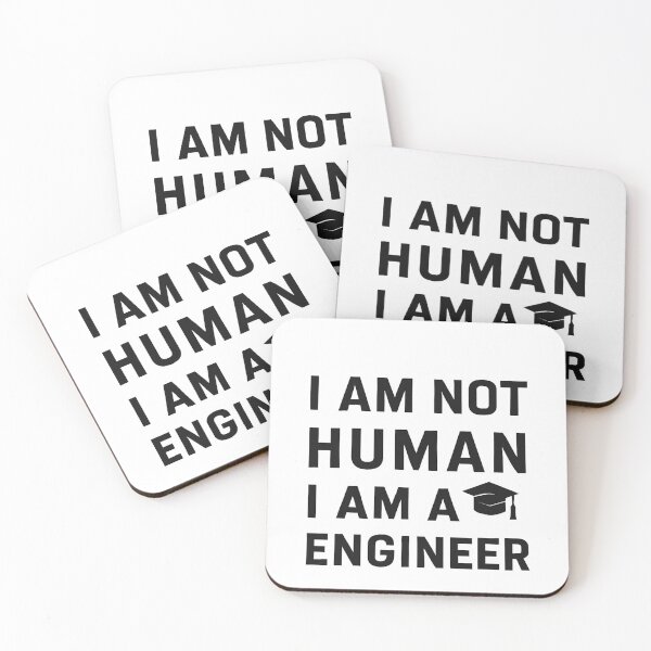 Item preview, I AM NOT HUMAN I AM AN ENGINEER – Minimalist Engineer Design designed and sold by Malak Studio .
