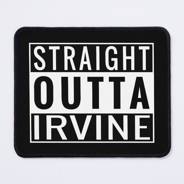 Item preview, Straight Outta Irvine designed and sold by Jeallan Designs.