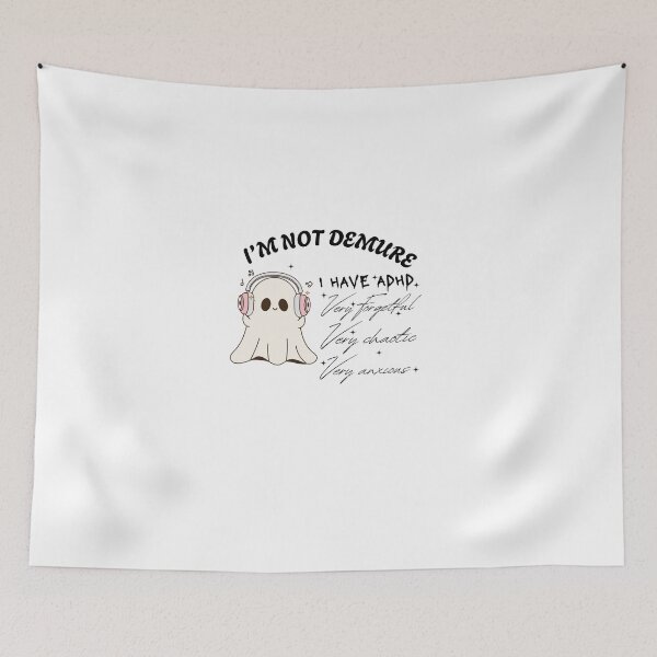 Item preview, I’m Not Demure I Have ADHD: Cute Ghost Halloween Design designed and sold by ChaaiTee.
